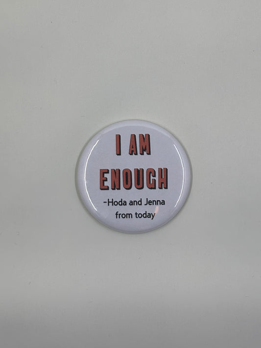 Quote From Hoda and Jenna Magnet