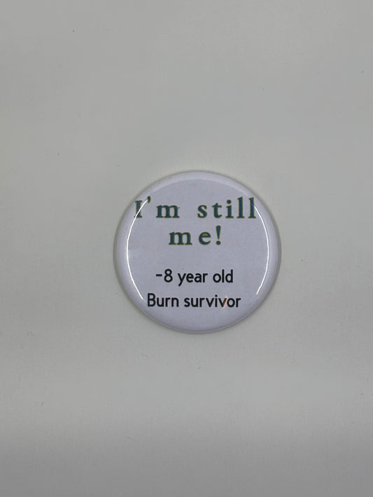 I'm Still Me!